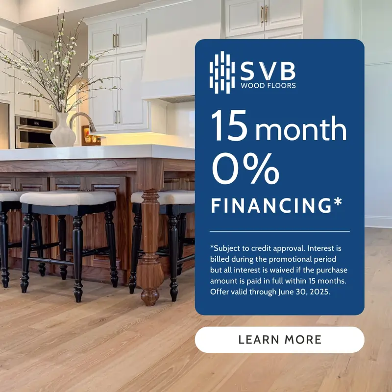 Financing offer on hardwood floor refinishing and installation from SVB Wood Floors Kansas City, June 2025